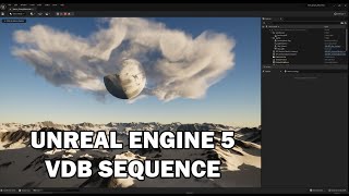 Unreal Engine 5 ( UE5 ) - Volumetric cloud texture from EmberGen VDB sequence