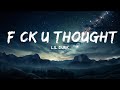 Lil Durk - F*ck U Thought (Lyrics)  |  30 Mins. Top Vibe music