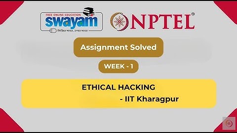 Ethical Hacking | Week 1 Solution | Swayam | NPTEL Nov 2025 | @Solution_spot