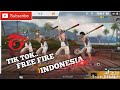 TIK TOK FREE FIRE INDONESIA KOCAK ABIS