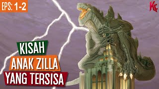 Ketika Anak GODZILLA 1998 Sudah Dewasa / Alur Cerita GODZILLA: THE SERIES (EPS: 1 & 2)