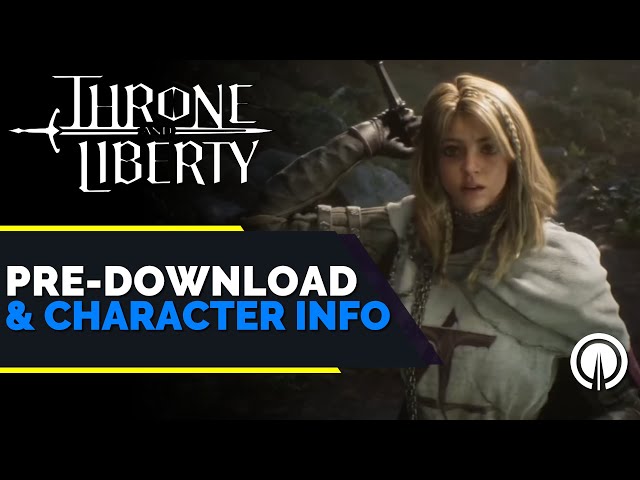 Throne and Liberty – Character Creation - Throne and Liberty