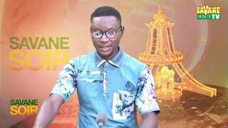 #journal_de_18h45mns_en_français_sur_savane_TV_du_01_05_2026