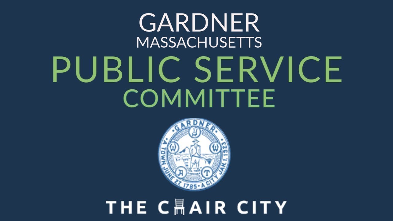 Gardner Public Service Committee Meeting Mar 25 2024