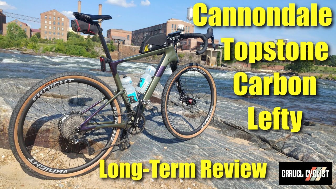 Levering zwak Federaal Cannondale Topstone Carbon Lefty: Long-Term Review! - Gravel Cyclist: The  Gravel Cycling Experience