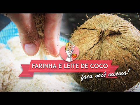 Vídeo: Como fazer farinha de coco (com fotos)