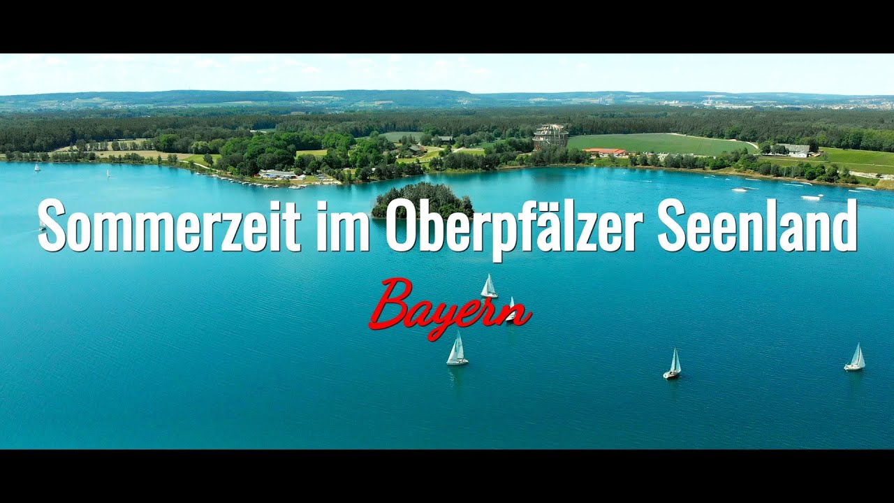 Sommerzeit im Oberpfälzer Seenland (Bayern) 4K 🎥🇩🇪