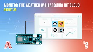 Monitor The Weather With Arduino IoT Cloud