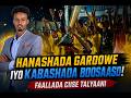 Hanashada Garoowe iyo kabashada Boosaaso!Faallada Ciise Talyaani