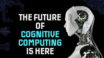 Exploring the Power of Cognitive Computing: Unleashing the Potential of Artificial