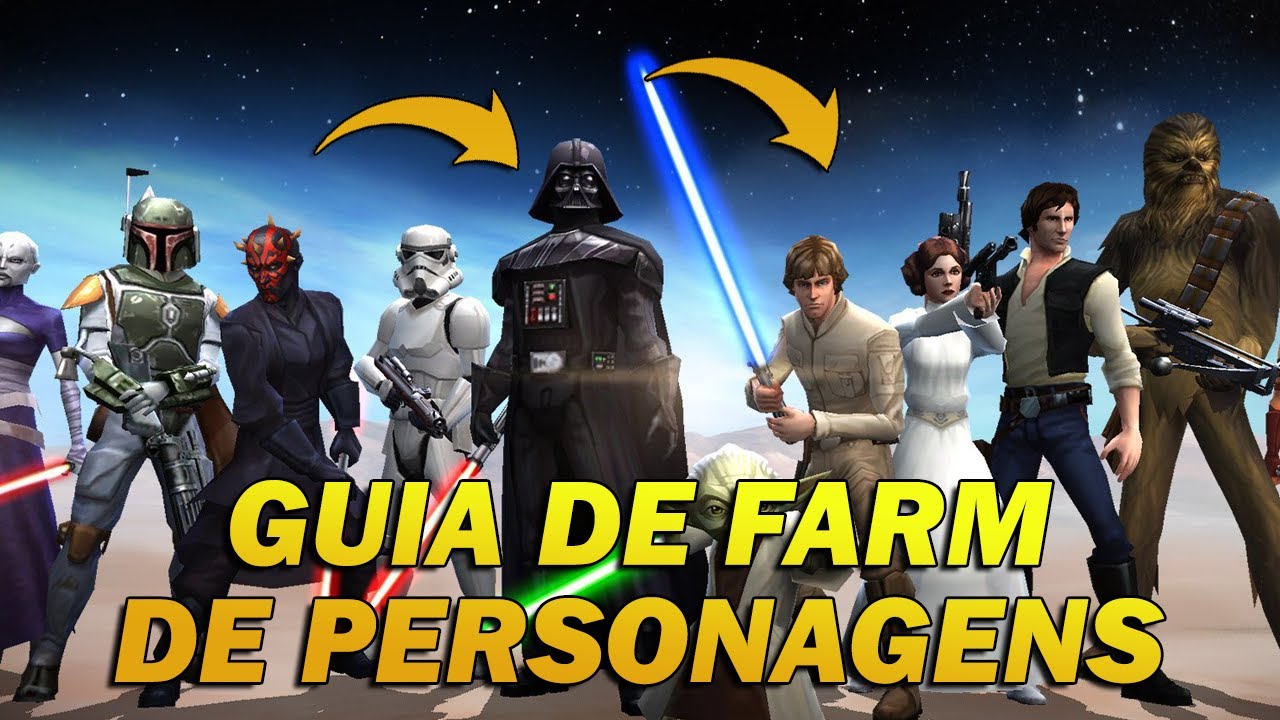 GUIA DE FARM DE PERSONAGENS 2021 - SWGoH