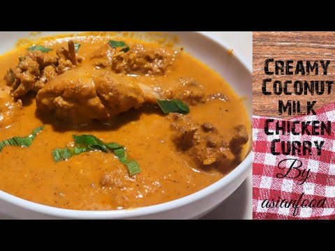Creamy coconut chicken curry/Creamy chicken with coconut - YouTube