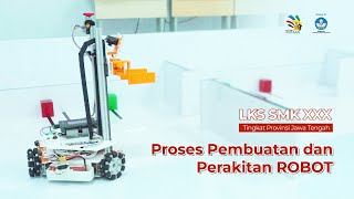 LKS SMK XXX Tingkat Provinsi JAWA TENGAH TAHUN 2022