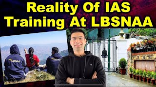 Reality of IAS Officers Training at LBSNAA | Gaurav Kaushal