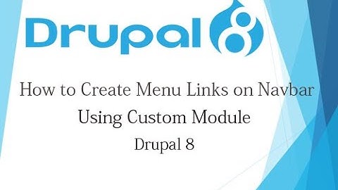 Drupal 8 Tutorial for Beginner Lesson-51: How to Create Menu Links on Navbar in Drupal 8 - Hindi