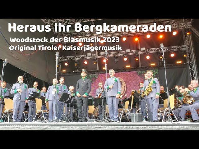 Orig. Tiroler Kaiserjägermusik - Heraus Ihr Bergkameraden