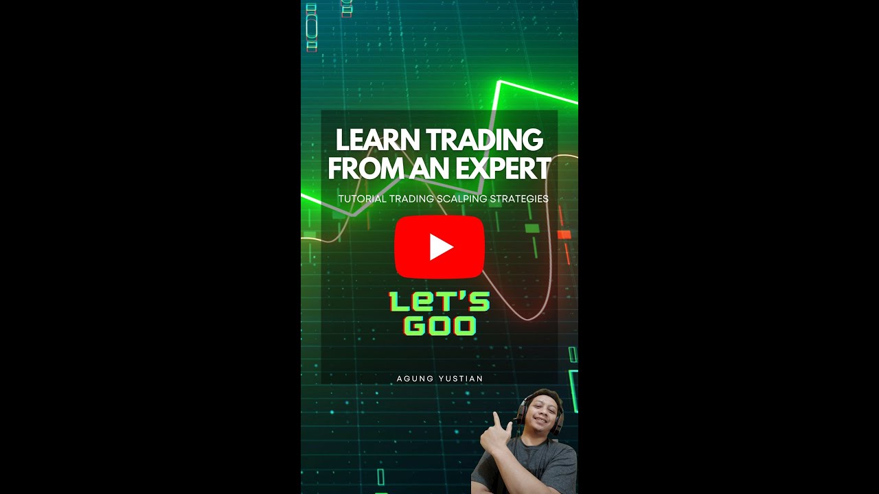 Tutorial trading strategies - Learn trade from an expert