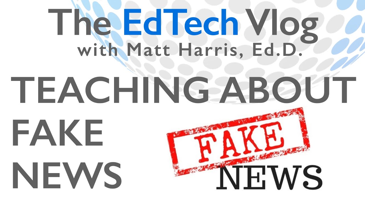 Teaching About Fake News