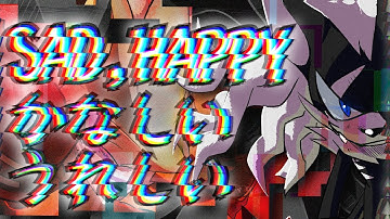 Sad, Happy • Sonic Forces MV