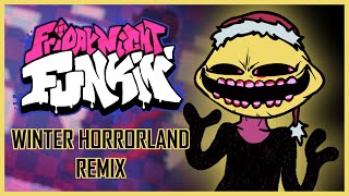 Winter Horrorland - Friday Night Funkin' Remix