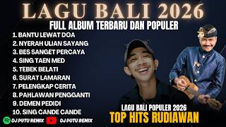 Kompilasi Lagu Bali Populer dan Terbaru 2026 - Lagu Bali Remix Full Album