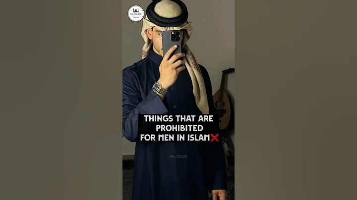 Things that are prohibited for men in Islam❌#Islamic #Islam #Muslim #Allah #Quran #IslamicQuotes#dua