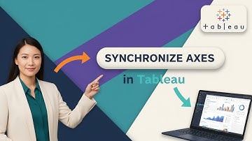 How to SYNCHRONIZE AXES in Tableau (Step by Step) 2025