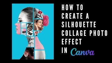 How to Create a Silhouette Collage Photo Effect in Canva