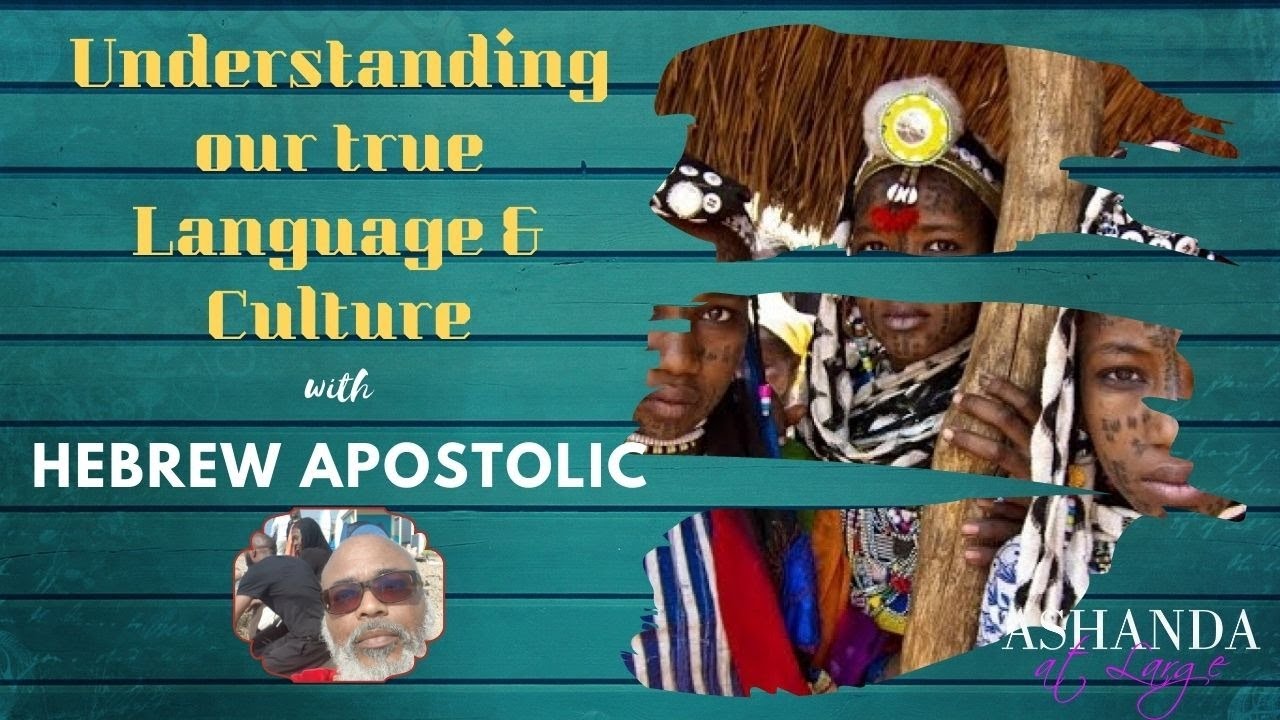 Understanding our True Language & Culture