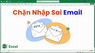 Chặn nhập sai địa chỉ email trong Excel