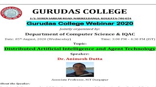 Distributed Artificial Intelligence and Agent Technology | Gurudas College Webinar 2020