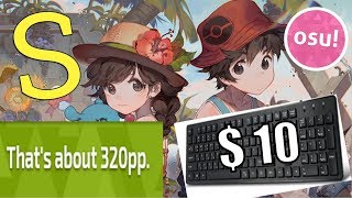 HIGHEST STAR S (☆6.74) with a $10 KEYBOARD?