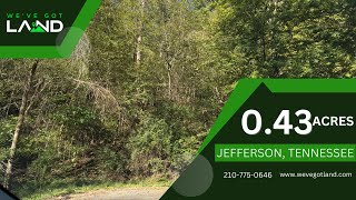 SOLD - 0 43 Acres in Jefferson County TN
