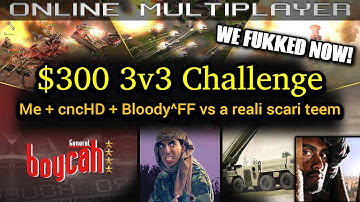 $300 3v3 Challenge: Are we fukked? | C&C Generals Zero Hour