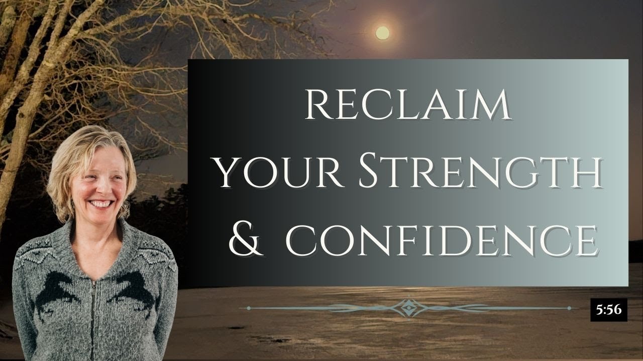 Reclaim Your Strength & Confidence