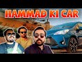 Hammad nay bhi car leli  car treat  the idiotz