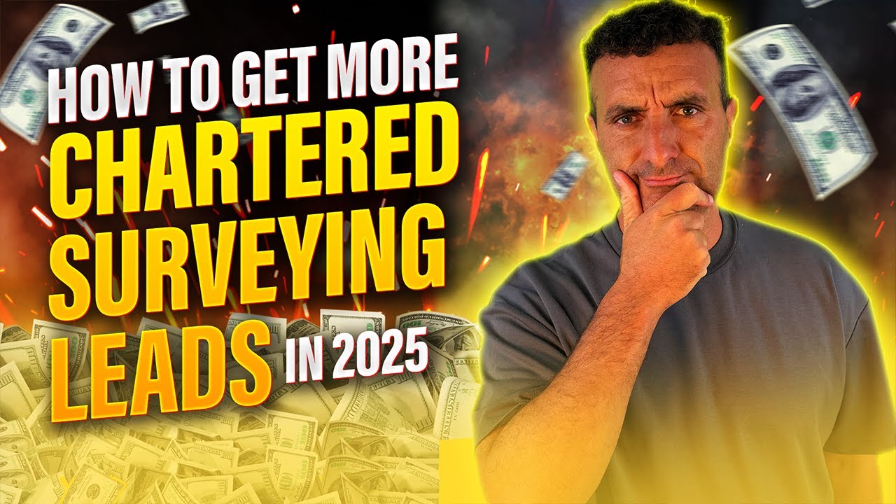 How to Get More Chartered Surveying Leads in 2025