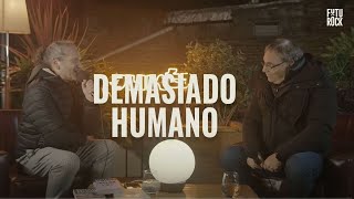 GABRIEL ROLON con Darío Sztajnszrajber | #DemasiadoHumano - Ep. 5 2023