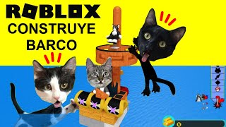 Construye un barco roblox momentos divertidos con gatitos Luna y Estrella / Gameplay en español by Videos divertidos de gatos Luna y Estrella 157,961 views 6 months ago 18 minutes