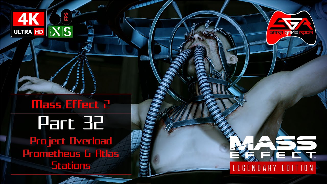 Mass Effect Legendary Edition - ME2 Part 32 Project Overload Prometheus & Atlas Stations [4K UHD]