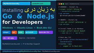 Installing Go & Node.jsfor Developers به زبان دری (Windows and Linux)