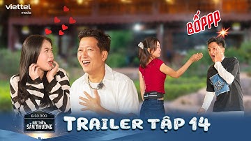 BẬC THẦY SĂN THƯỞNG TRAILER TẬP 14 l Lâm Vỹ Dạ "THẢ THÍNH" Trường Giang l Tiểu Vy TÁT Mạc Văn Khoa