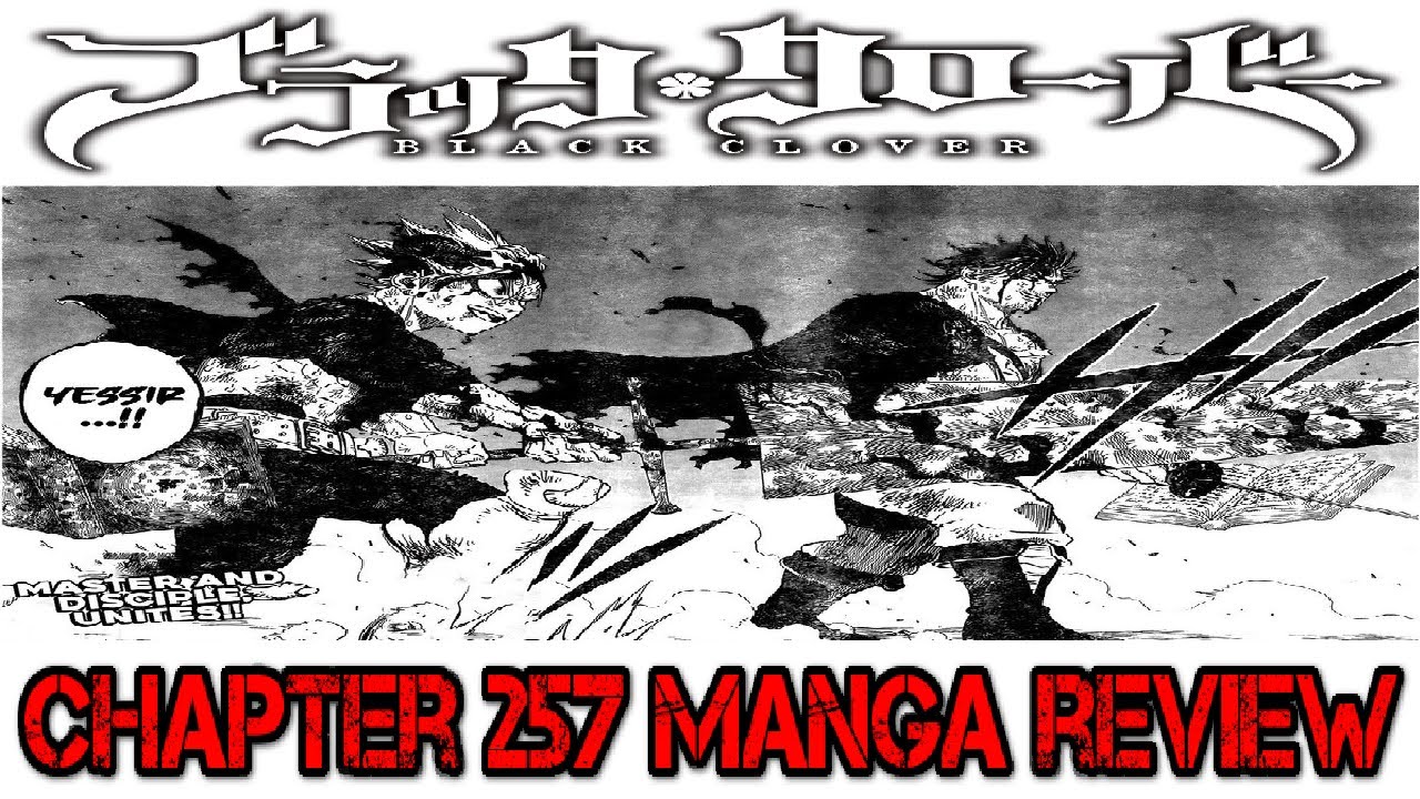 Black Clover Chapter 257 Manga Review. Asta Back In Action - YouTube