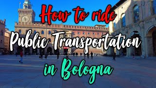 Bologna Public Transportation How To Ride The Bus Regional Trains Marconi Express As A Tourist