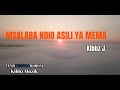 Msalaba Ndiyo Asili Ya Mema Official Lyrics Video Kibbz J 