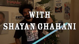 $100 Chill with Shayan Ghahani