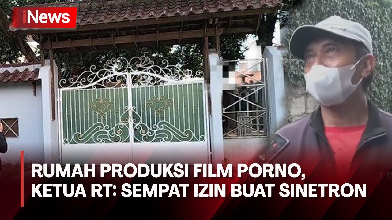 Sewa Rumah Megah di Pasar Minggu, Produser Film Porno Izin ke Ketua RT  untuk Syuting Sinetron - YouTube