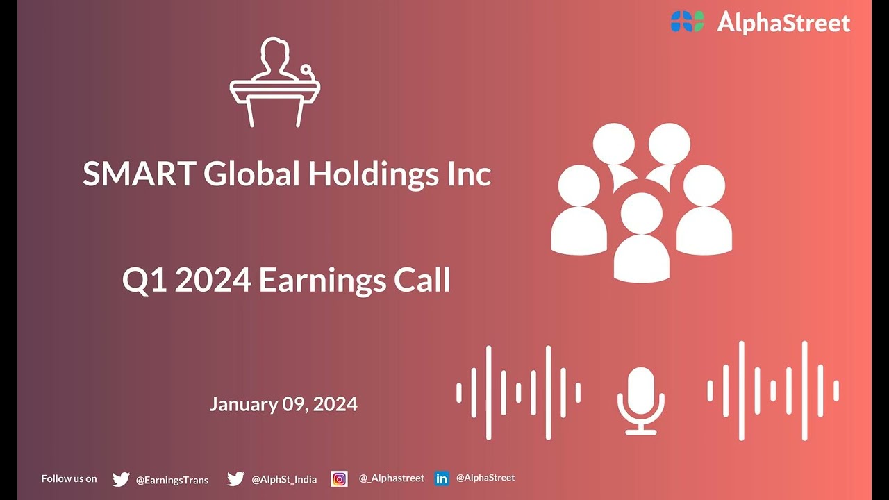 SMART Global Holdings Inc Q1 2024 Earnings Call