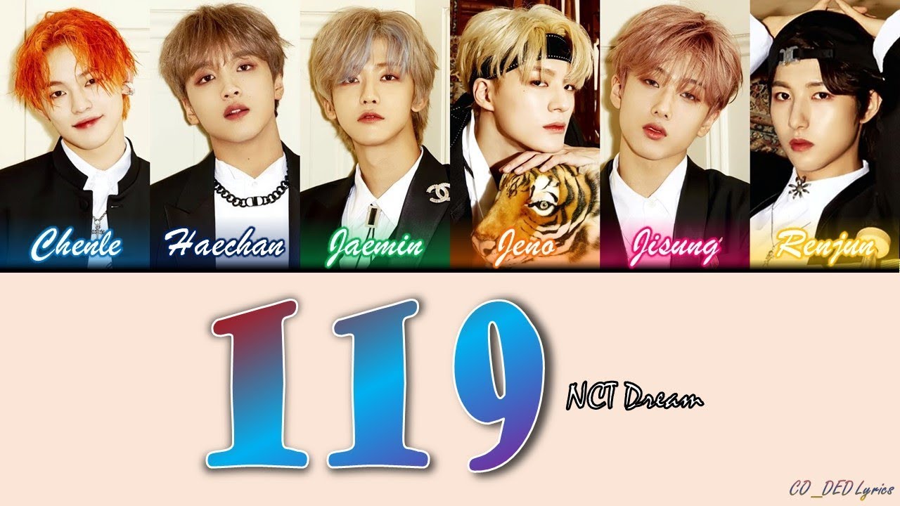NCT Dream - '119' 'COLOR CODED' HAN/ROM/INDO SUBTITLE |By : #Ren_918 ...