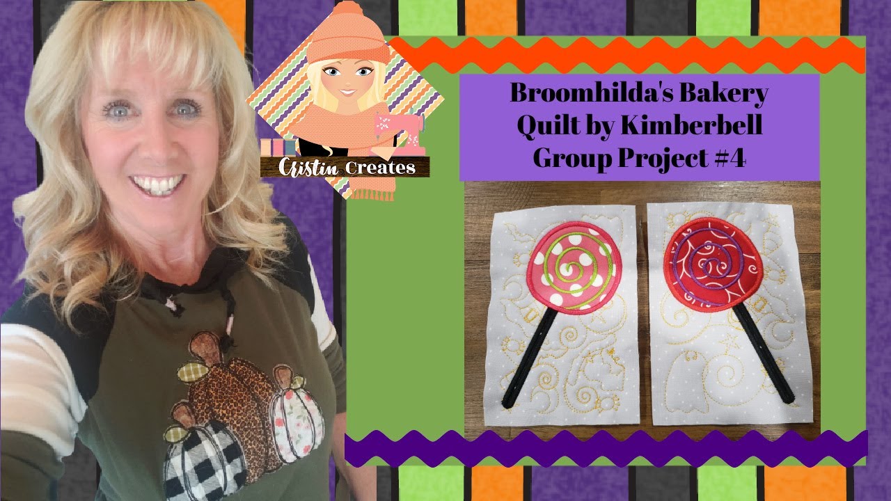 Kimberbell Broomhilda's Bakery Quilt - Group Project #4 Lollipop